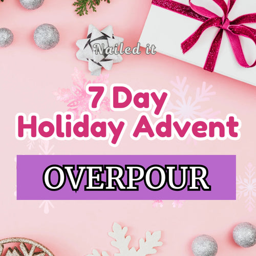 2024 Holiday Advent Overpour